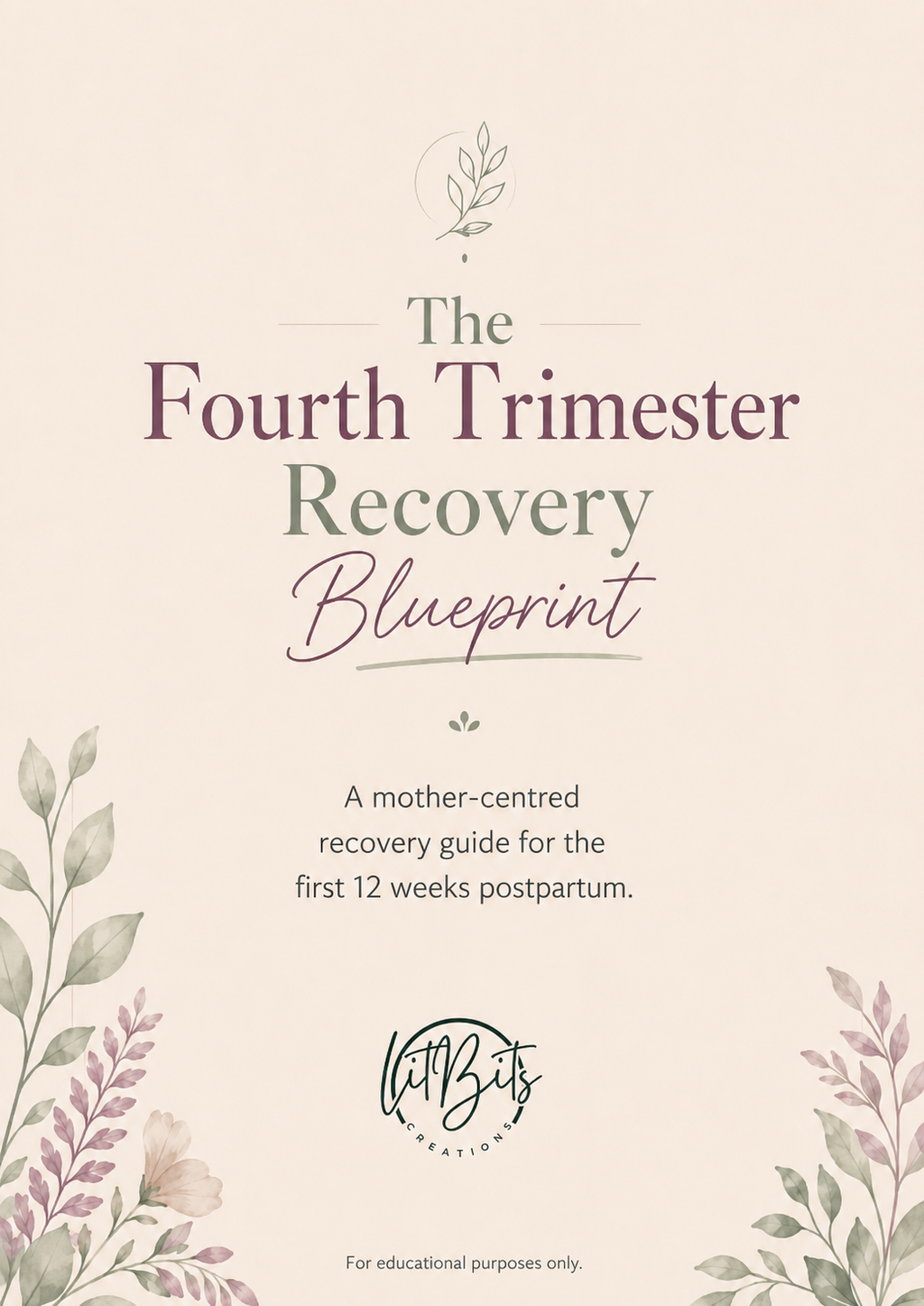 The Fourth Trimester Recovery Blueprint